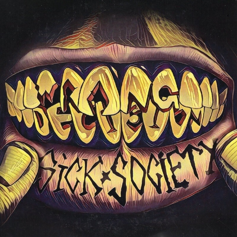 Wrong Decision - Sick Society (албум)
